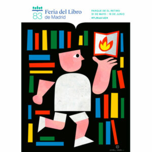 Poster of 2024 Madrid book fair showing a cartoon figure against a drop back of multi-colored book spines.