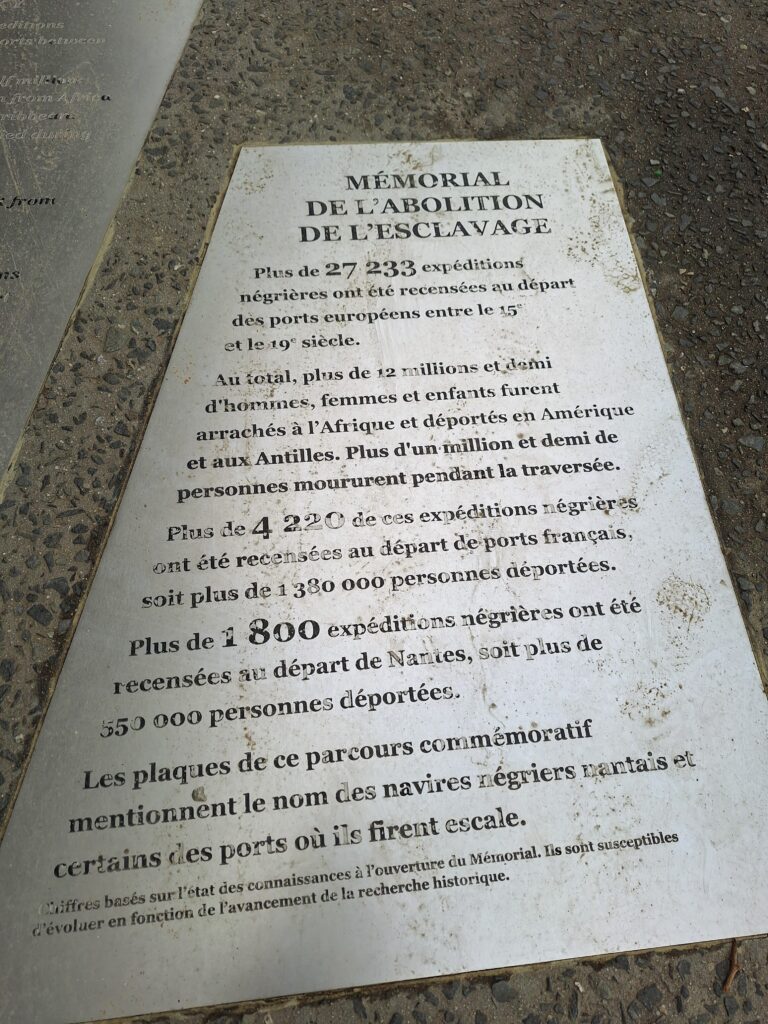 Engraving at the Memorial of the Abolition of Slavery in Nantes, France that provides the numbers of slave ships and slaves that sailed from this port
